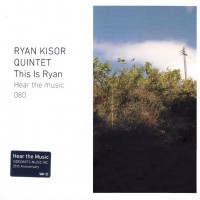 Ryan Kisor Quintet
