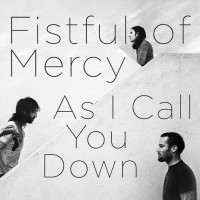 Fistful of Mercy
