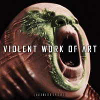 Violent Work Of Art