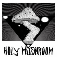 Holy Mushroom