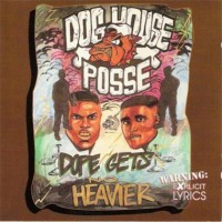 Dog House Posse