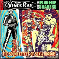 Vince Ray & The Boneshakers