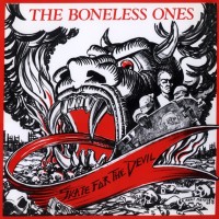 The Boneless Ones