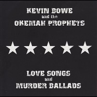 Kevin Bowe & The Okemah Prophets