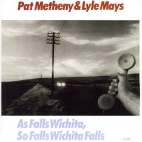 Pat Metheny & Lyle Mays