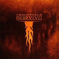 Prometheus Burning