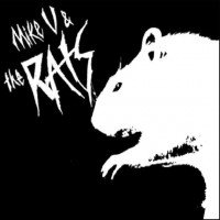 Mike V And the Rats