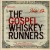Buy The Gospel Whiskey Runners Mp3 Download