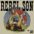 Buy Rebel Son Mp3 Download