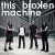 Buy This Broken Machine Mp3 Download