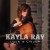 Buy Kayla Ray Mp3 Download