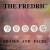 The Fredric