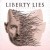 Buy Liberty Lies Mp3 Download