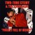 Buy Two-Tone Steiny & The Cadillacs Mp3 Download
