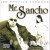 Buy Mr. Sancho Mp3 Download